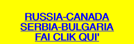  RUSSIA-CANADA SERBIA-BULGARIA FAI CLIK QUI'