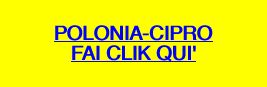  POLONIA-CIPRO FAI CLIK QUI'